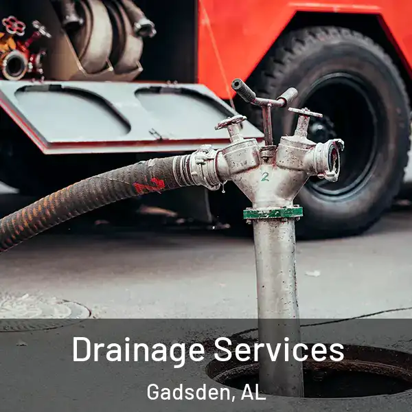  Drainage Services Gadsden, AL
