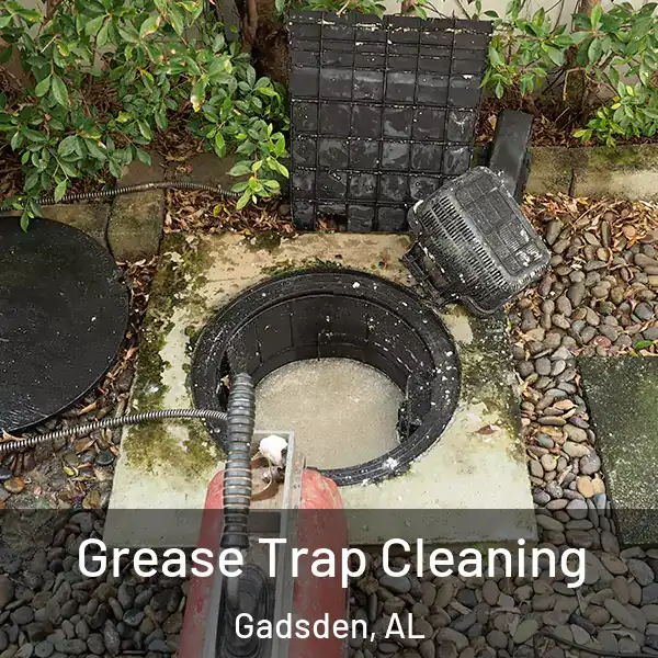  Grease Trap Cleaning Gadsden, AL