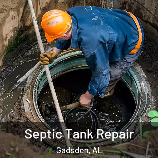  Septic Tank Repair Gadsden, AL